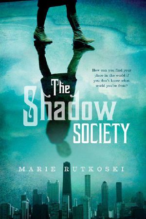 [The Shadow Society 01] • The Shadow Society